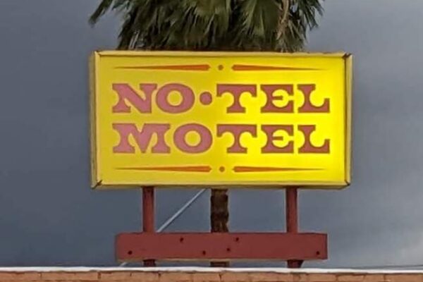 Close up photo of the "No-Tel Motel" sign in Tucson, Arizona.